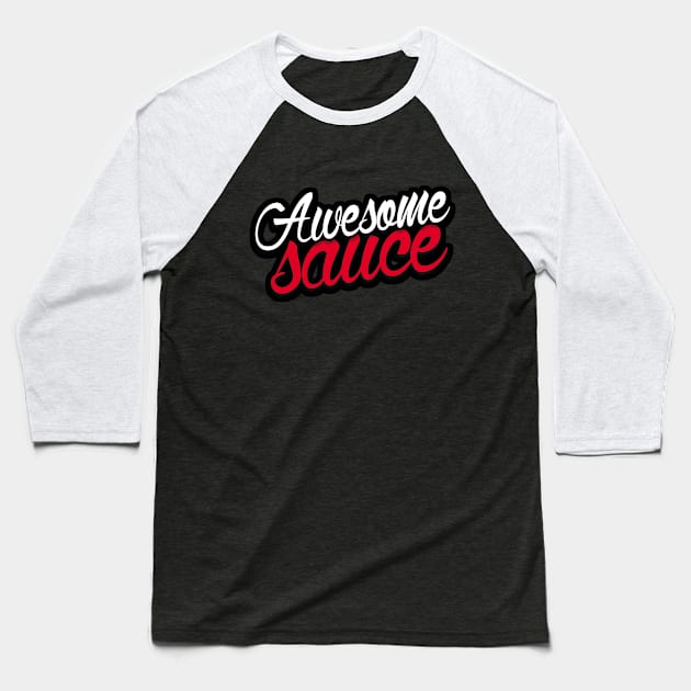 AwesomeSauceGadgets.com Baseball T-Shirt by AwesomeSauce